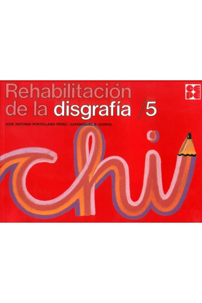 REHABILITACIÓN DE LA DISGRAFÍA 5