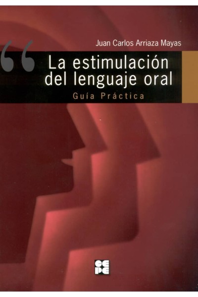 ESTIMULACION DEL LENGUAJE ORAL