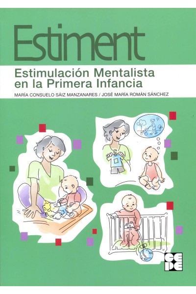 ESTIMENT-ESTIMULACION MENTALISTA EN LA PRIMERA INFANCIA