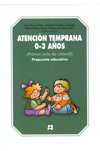 ATENCION TEMPRANA 0-3 AÑOS-PRIMER CICLO EDUCACION INFANTIL