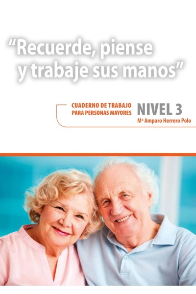 RECUERDE, PIENSE Y TRABAJE SUS MANOS NIVEL3