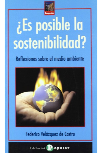 ¿ES POSIBLE LA SOSTENIBILIDAD?