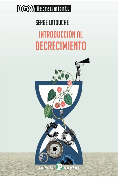 INTRODUCCIÓN AL DECRECIMIENTO