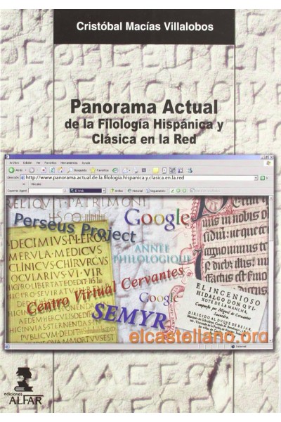 PANORAMA ACTUAL DE LA FILOLOGÍA HISPANICA Y CLÁSICA DE LA RED