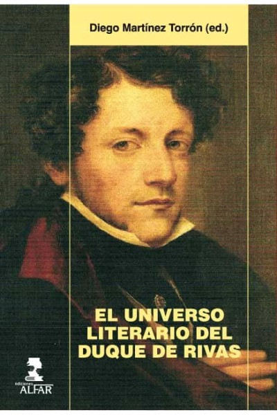 EL UNIVERSO LITERARIO DEL DUQUE DE RIVAS