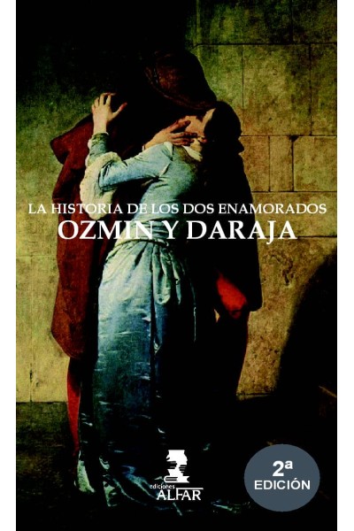 HISTORIA DE LOS DOS ENAMORADOS OZMÍN Y DARAJA