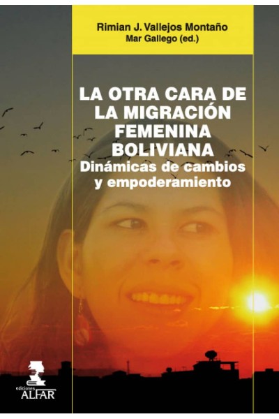 LA OTRA CARA DE LA MIGRACIÓN FEMENINA BOLIVIANA