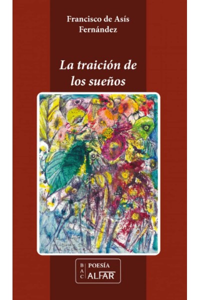 LA TRAICIÓN DE LOS SUEÑOS