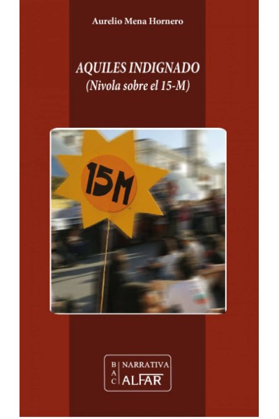 AQUILES INDIGNADO