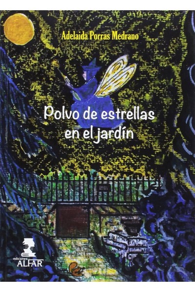 POLVO DE ESTRELLAS EN EL JARDIN