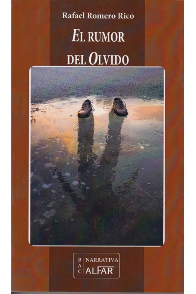 EL RUMOR DEL OLVIDO