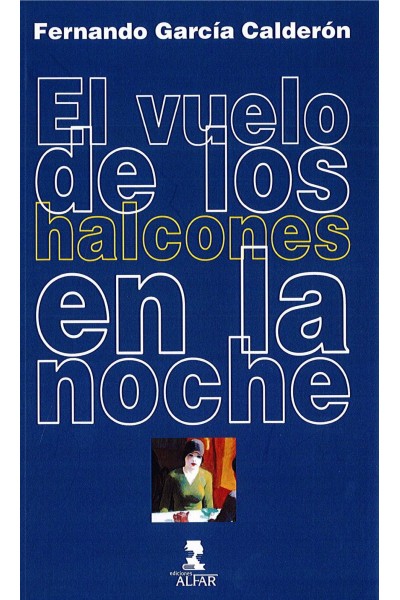 EL VUELO DE LOS HALCONES EN LA NOCHE