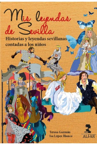 MIS LEYENDAS DE SEVILLA