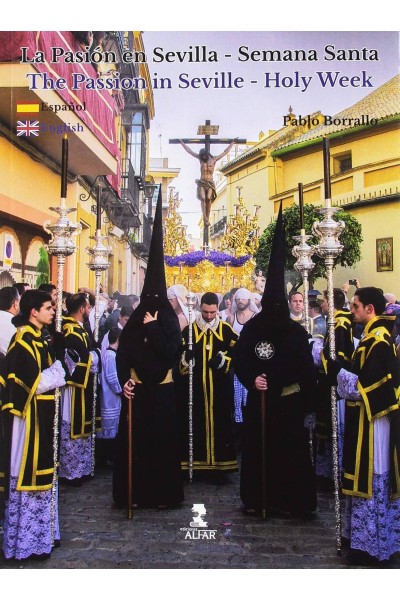 PASIÓN EN SEVILLA-SEMANA SANTA