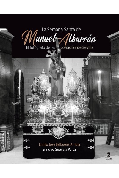 LA SEMANA SANTA DE MANUEL ALBARRÁN