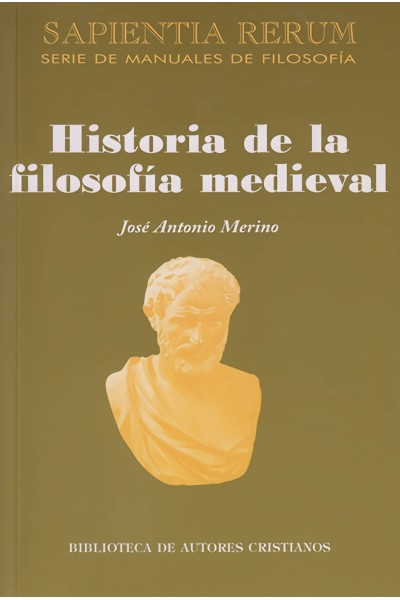 HISTORIA DE LA FILOSOFÍA MEDIEVAL
