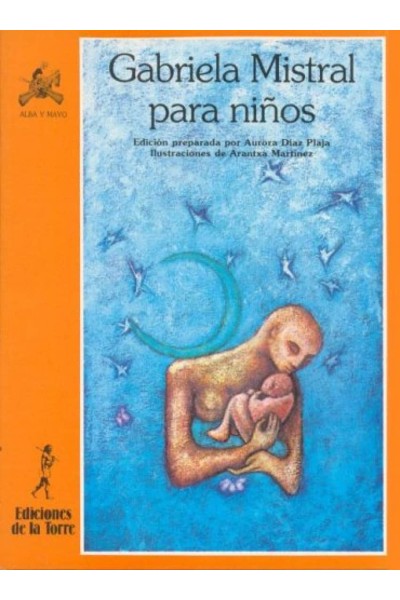 GABRIELA MISTRAL PARA NIÑOS