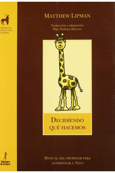 DECIDIENDO QUE HACEMOS