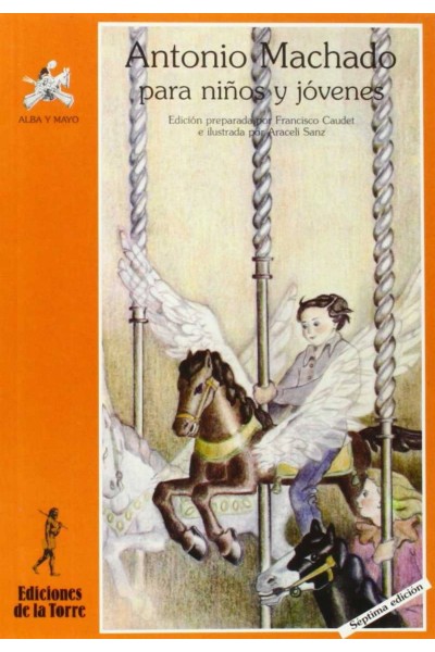 ANTONIO MACHADO PARA NIÑOS