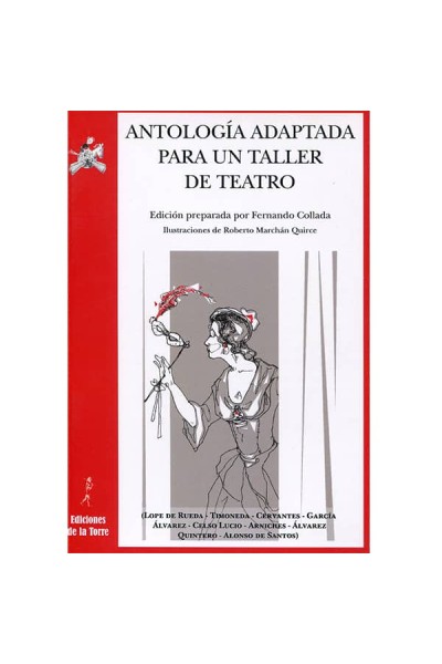 ANTOLOGIA ADAPTADA PARA UN TALLER DE TEATRO