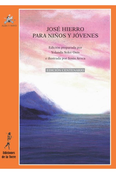 JOSÉ HIERRO PARA NIÑOS Y JÓVENES