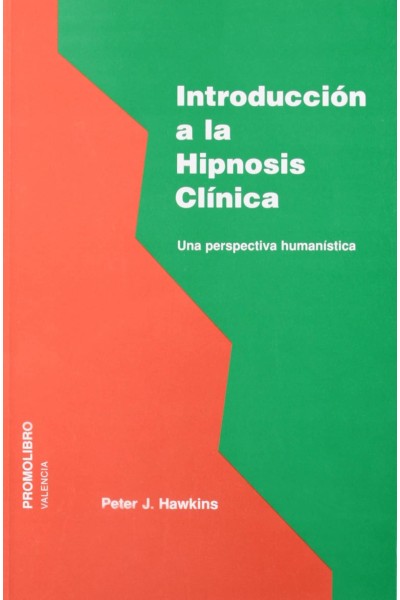 INTRODUCCIÓN A LA HIPNOSIS CLÍNICA