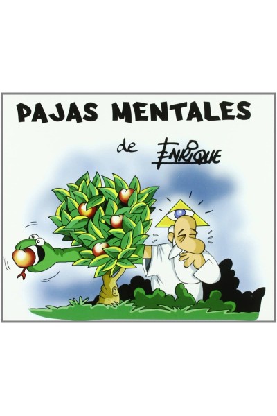 PAJAS MENTALES DE "ENRIQUE"
