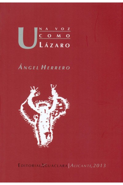 UNA VOZ COMO LÁZARO