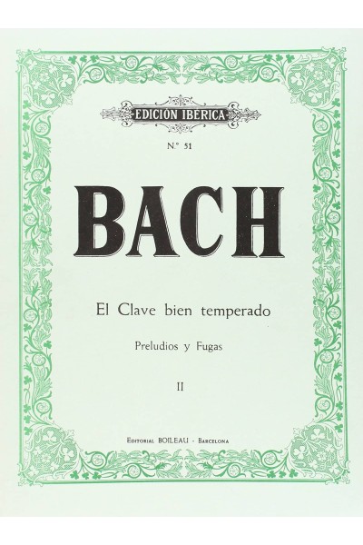 CLAVE BIEN TEMPERADO:PRELUDIOS Y FUGAS II