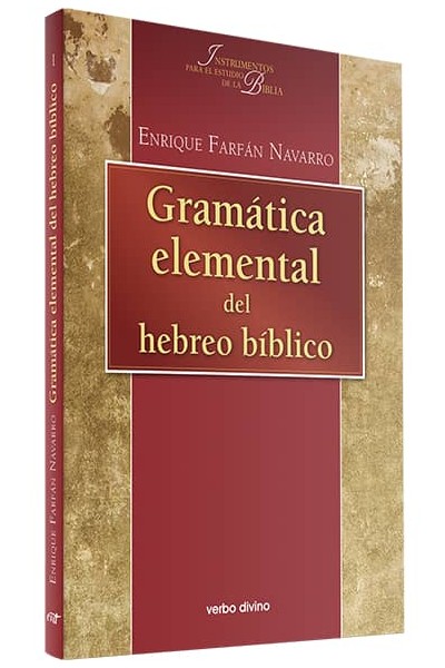 GRAMATICA ELEMENTAL HEBREO BIBLICO