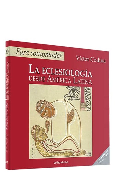PARA COMPRENDER ECLESIOLOGIA DESDE AMERICA LATINA