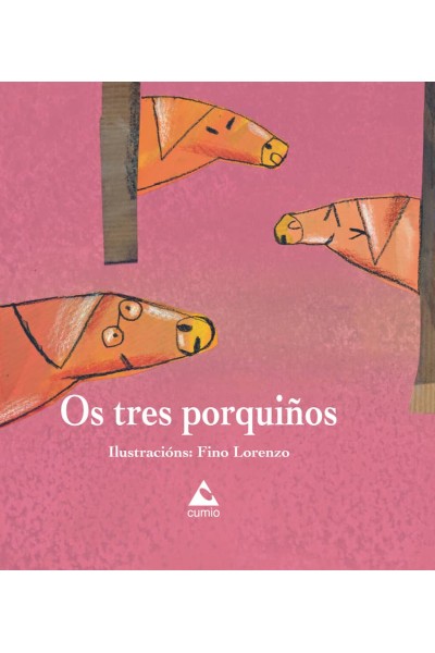 OS TRES PORQUIÑOS