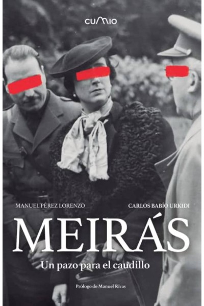 MEIRÁS. UN PAZO PARA EL CAUDILLO
