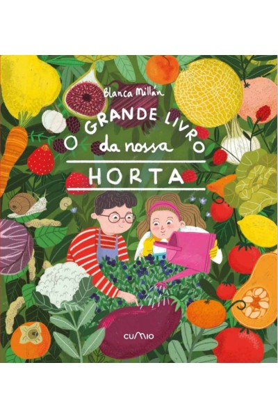 O GRANDE LIVRO DA NOSSA HORTA