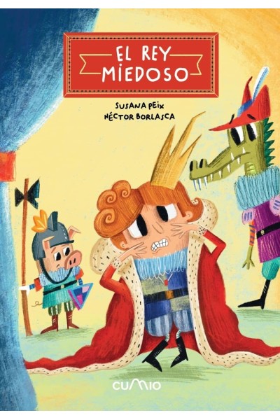 EL REY MIEDOSO