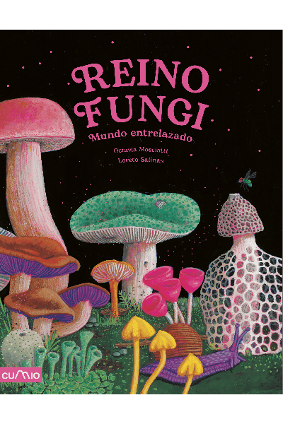 REINO FUNGI: MUNDO ENTRELAZADO