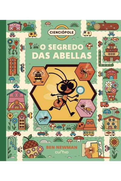 CIENCIÓPOLE: O SEGREDO DAS ABELLAS