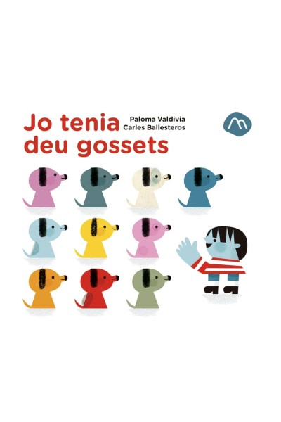JO TENIA DEU GOSSETS