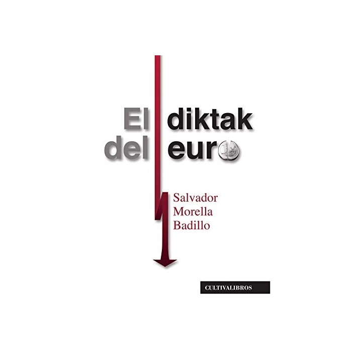 El diktak del euro