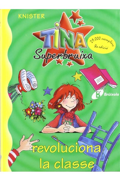 TINA SUPERBRUIXA REVOLUCIONA LA CLASSE