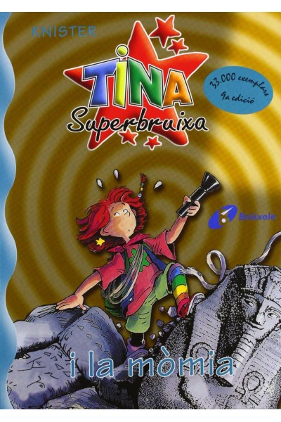 TINA SUPERBRUIXA I LA MÒMIA