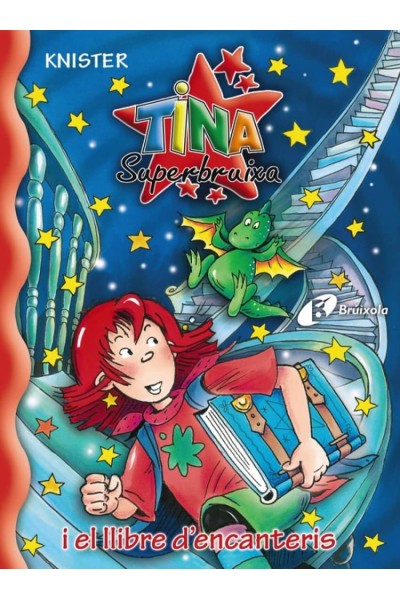TINA SUPERBRUIXA I EL LLIBRE D ' ENCANTERIS