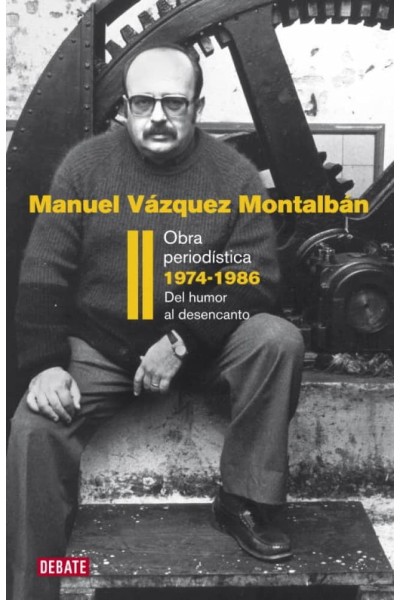 OBRA PERIODÍSTICA II. TRANSICIÓN 1974-1986