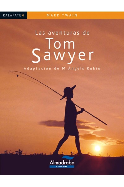 LAS AVENTURAS DE TOM SAWYER