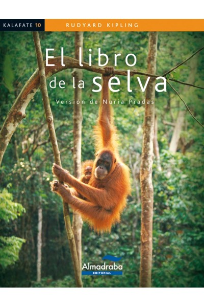 EL LIBRO DE LA SELVA