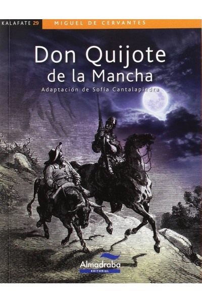 DON QUIJOTE DE LA MANCHA