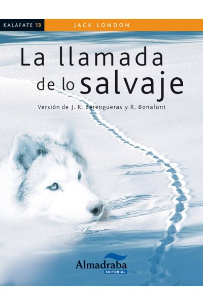 LA LLAMDA DE LO SALVAJE