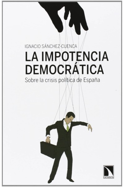 LA IMPOTENCIA DEMOCRÁTICA