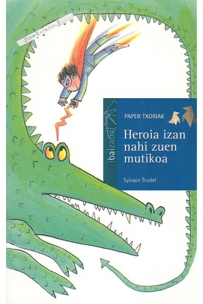 HEROIA IZAN NAHI ZUENÀ