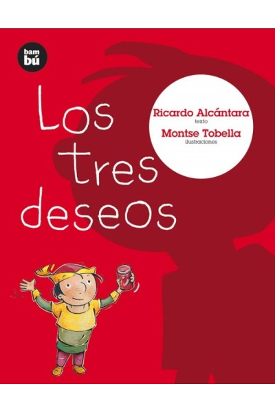 LOS TRES DESEOS